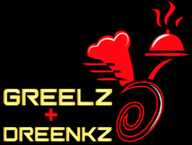 Greelz+Dreenkz