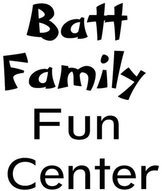 Batt Family Fun Center