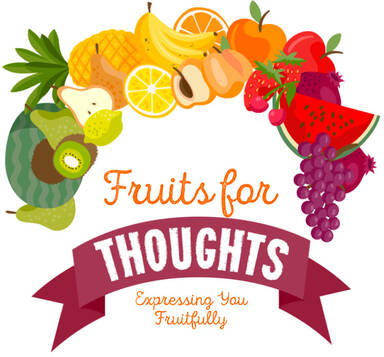 Fruits For Thoughts