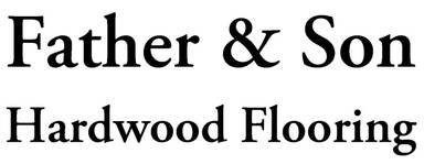 Father & Son Hardwood Flooring