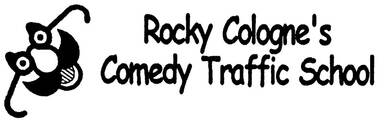 Rocky Cologne's Comedy Traffic School