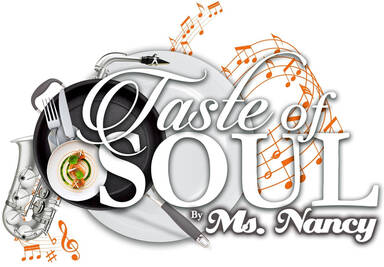 Taste of Soul Restaurant by Ms. Nancy