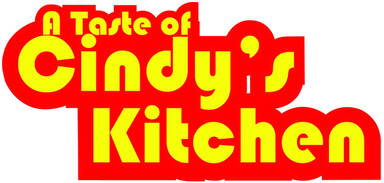 A Taste of Cindy's Kitchen