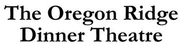 The Oregon Ridge Dinner Theatre