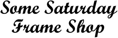 Some Saturday Frame Shop