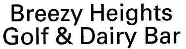 Breezy Heights Golf & Dairy Bar