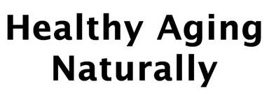 Healthy Aging Naturally of Vancouver