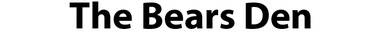 The Bears Den