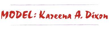 Model Kareena A. Dixon