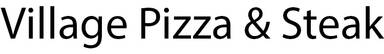 Village Pizza & Steak